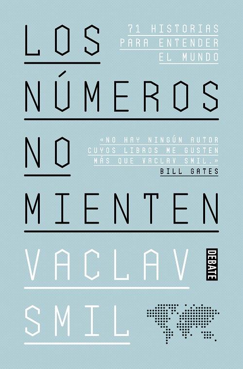 Los números no mienten | 9788418056352 | Smil, Vaclav