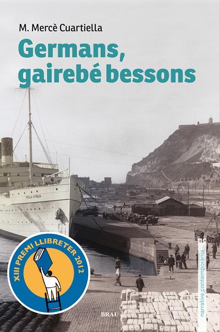 Germans, gairebé bessons | 9788496905788 | M. Mercè Cuartiella