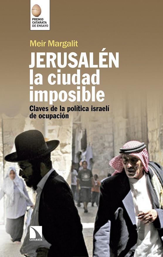 Jerusalén la ciudad imposible | 9788490974391 | Meir Margalit