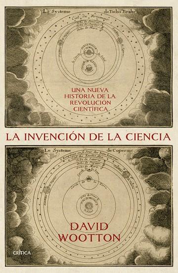 La invención de la ciencia | 9788491992066 | David Wootton