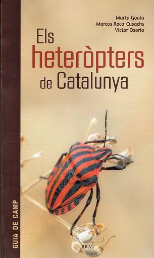 Els heteròpters de Catalunya | 9788415885788 | Goula, Marta / Roca-Cusachs, Marcos / Osorio, Víctor