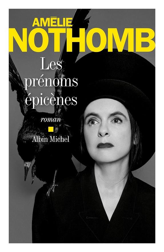 Les prénoms épicènes | 9782253101659 | Amélie Nothomb