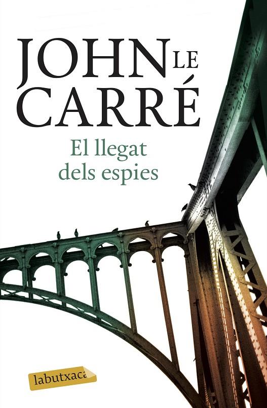 El llegat dels espies B | 9788417420338 | John le Carré