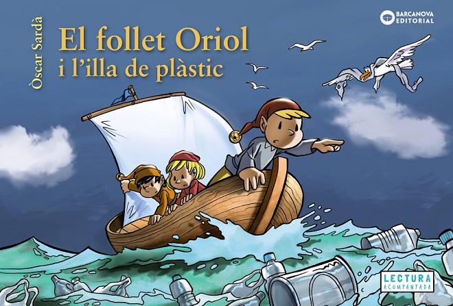 El follet Oriol i l illa de plàstic | 9788448952112 | Òscar Sardà