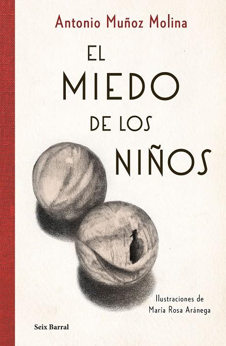 El miedo de los niños | 9788432237270 | Antonio Muñoz Molina