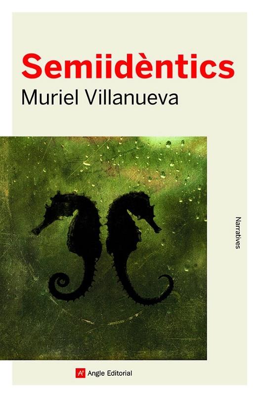 Semiidèntics | 9788418197437 | Muriel Villanueva