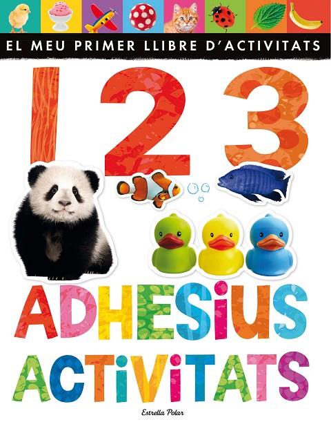 1 2 3 adhesius activitats | 9788490576496 | Little Tiger Press