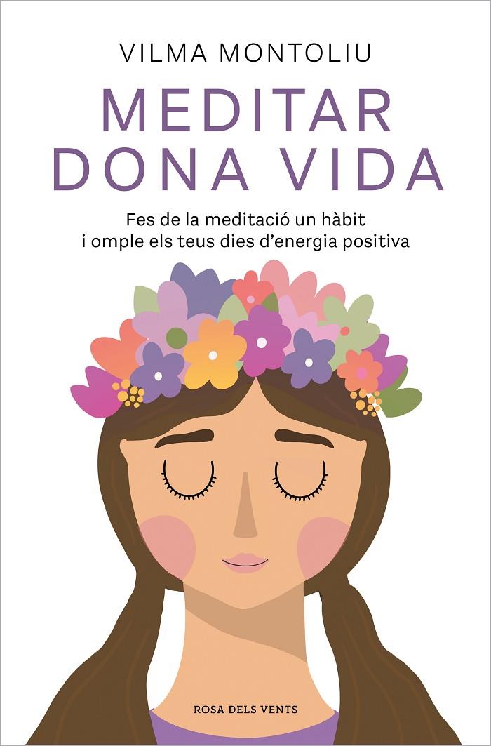 Meditar dona vida | 9788418062544 | Montoliu, Vilma